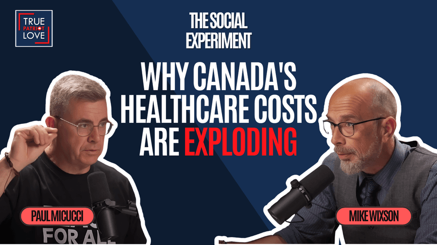 Why Canada's Healthcare Costs Are Exploding