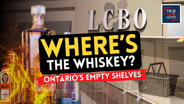 Why Ontario’s Liquor Shelves Are Empty