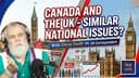 Canada vs UK: Same Problems, Same Policies? | With Steve Swift