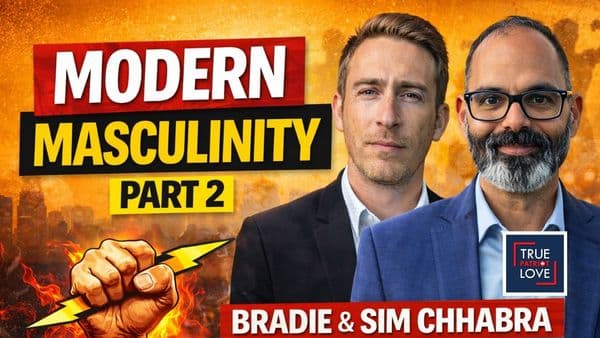 Modern Masculinity: The Alpha Male - with Sim Chhabra