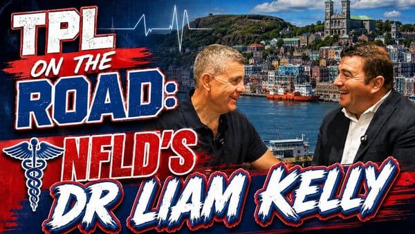 TPL On The Road: St John's Newfoundland ft Dr Liam Kelly