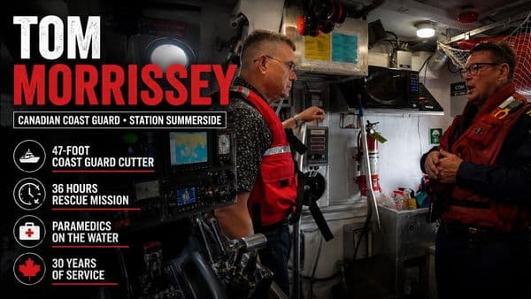 What Happens When Canada’s Coast Guard Gets the Call? ft. Tom Morrissey